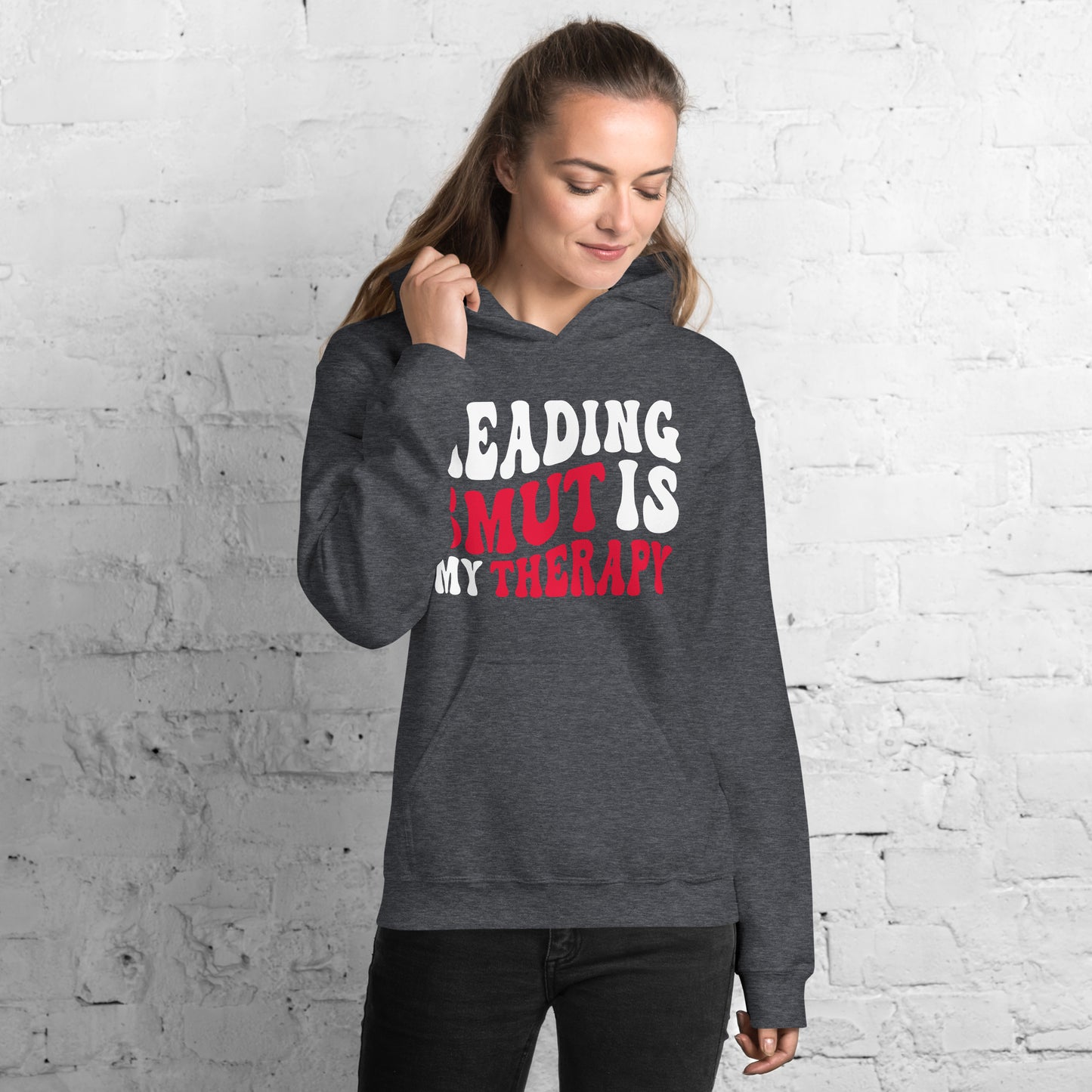 Reading Smut is My Therapy Hoodie - Kindle Crack