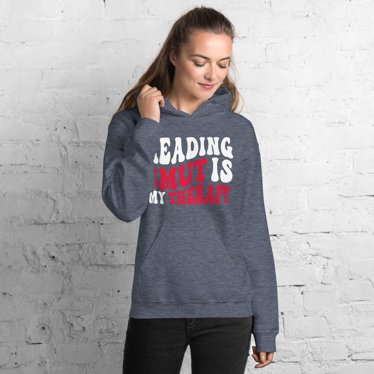 Reading Smut is My Therapy Hoodie - Kindle Crack
