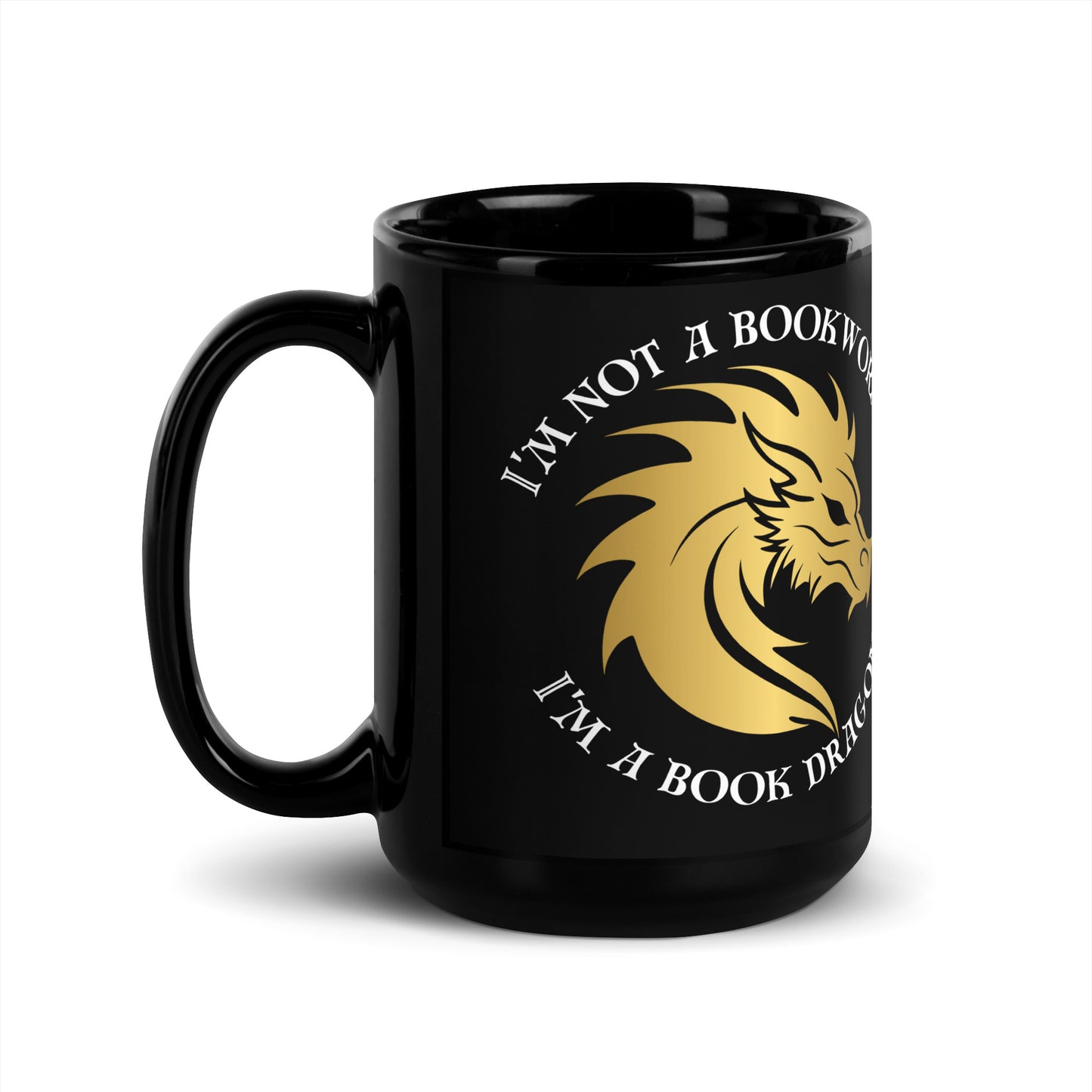 I'm a Book Dragon Black Mug