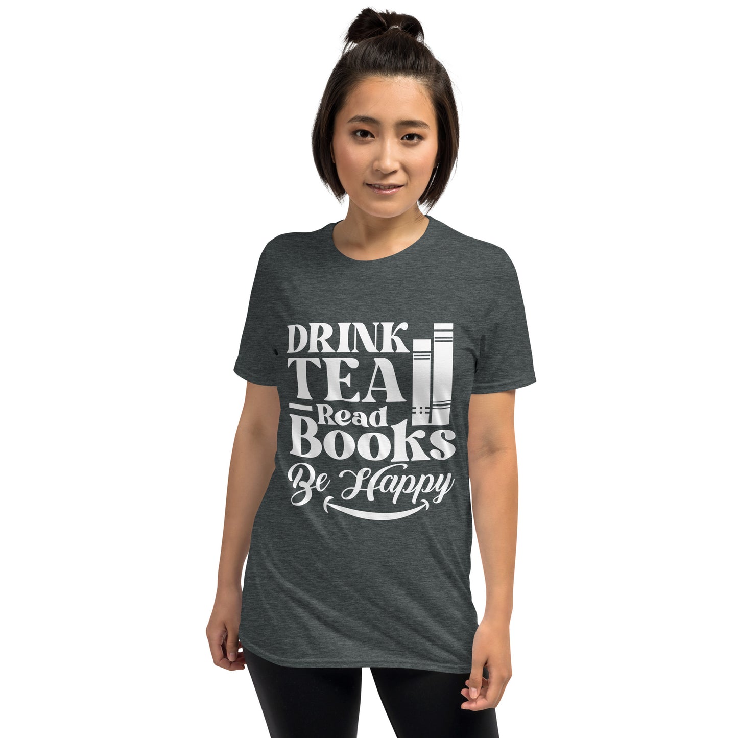 Read Books Drink Tea Be Happy T-shirt