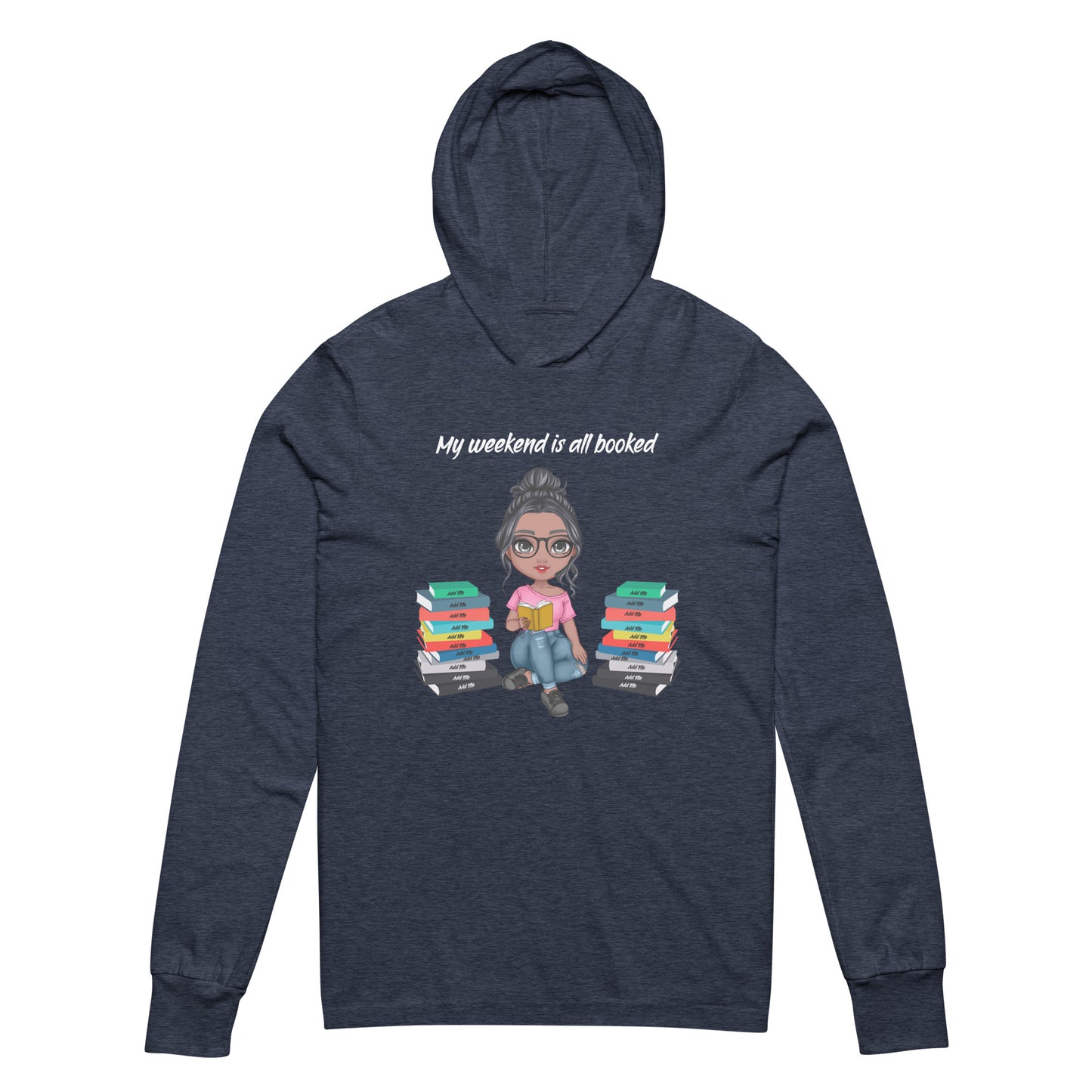 Personalized Hoodie T-Shirt - My Weekend is All Booked
