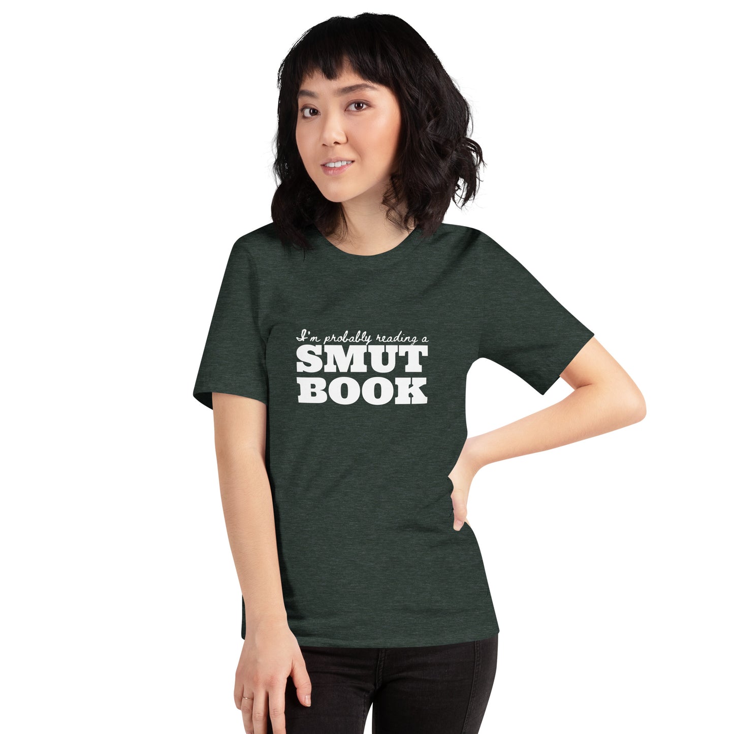 I'm Probably Reading A Smut Book Unisex t-shirt