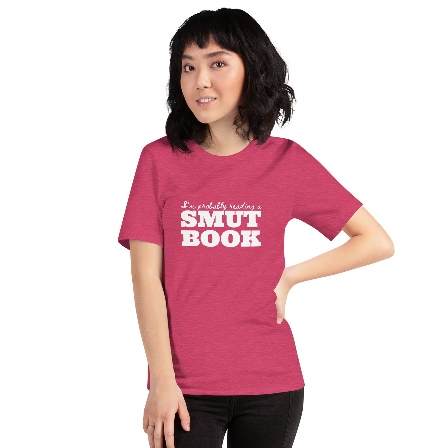 I'm Probably Reading A Smut Book Unisex t-shirt