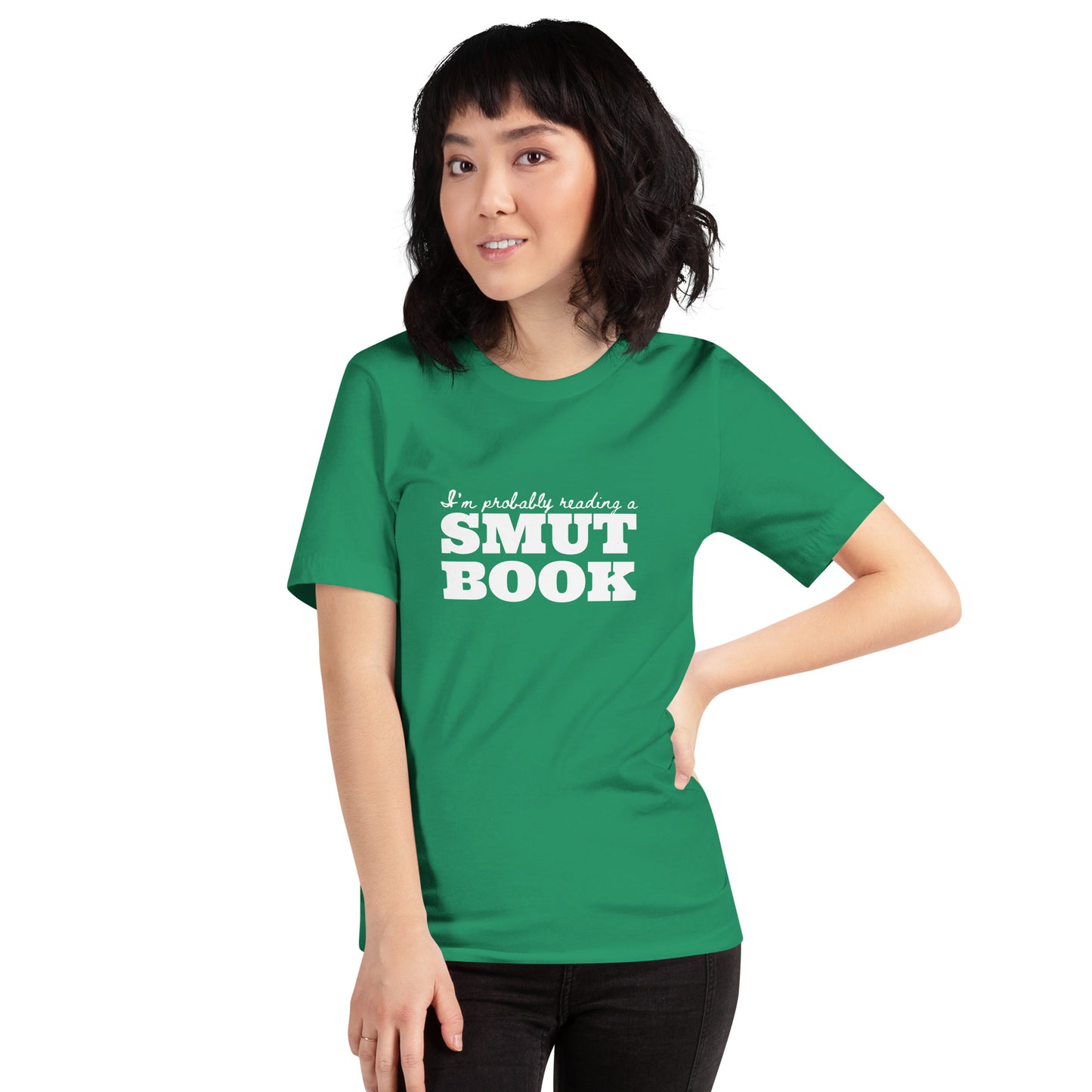 I'm Probably Reading A Smut Book Unisex t-shirt