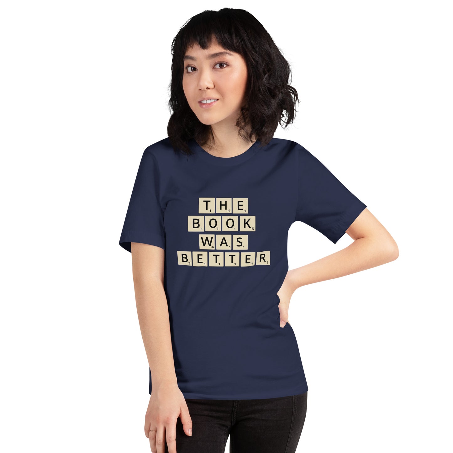 The Book Was Better Scrabble Unisex T-shirt