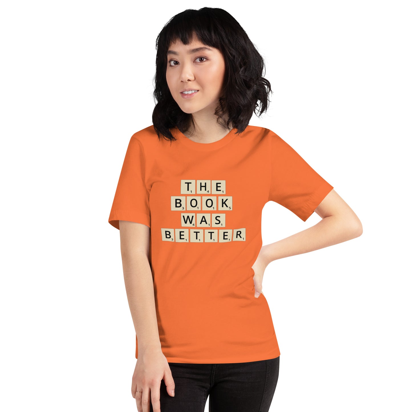 The Book Was Better Scrabble Unisex T-shirt