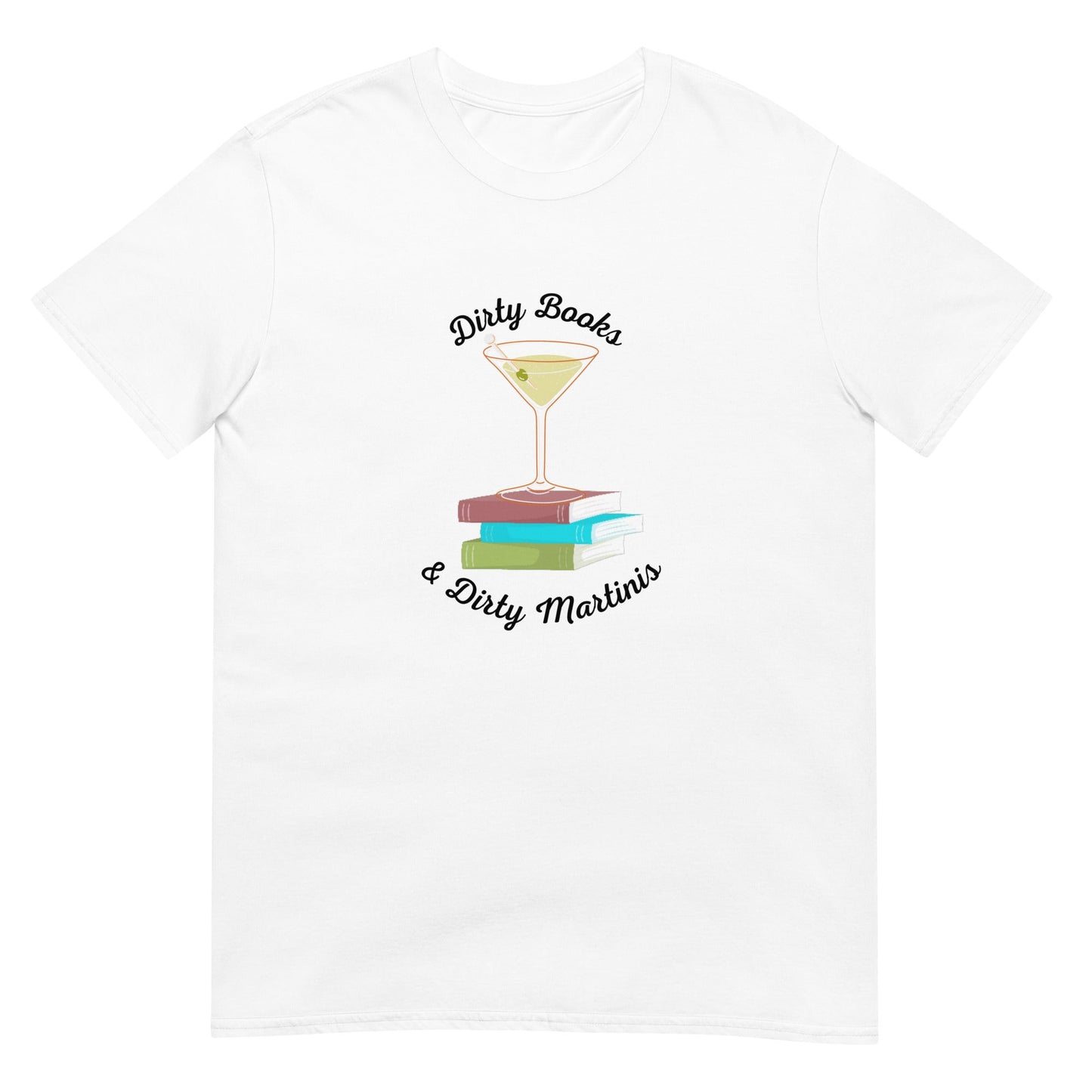 Dirty Books & Dirty Martinis T-Shirts - Kindle Crack