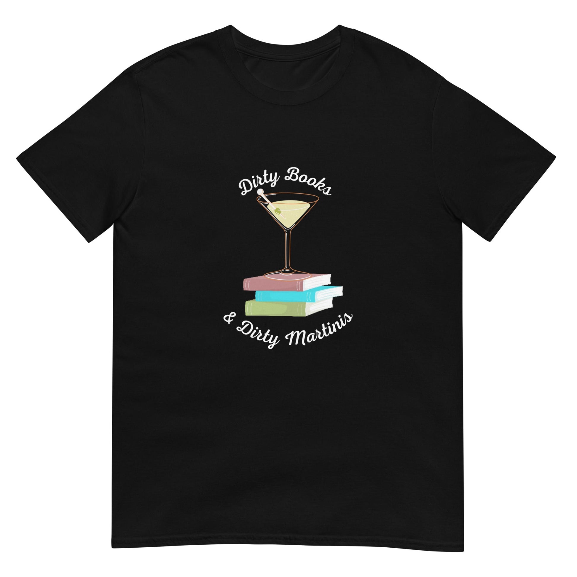 Dirty Books & Dirty Martinis T-Shirts - Kindle Crack