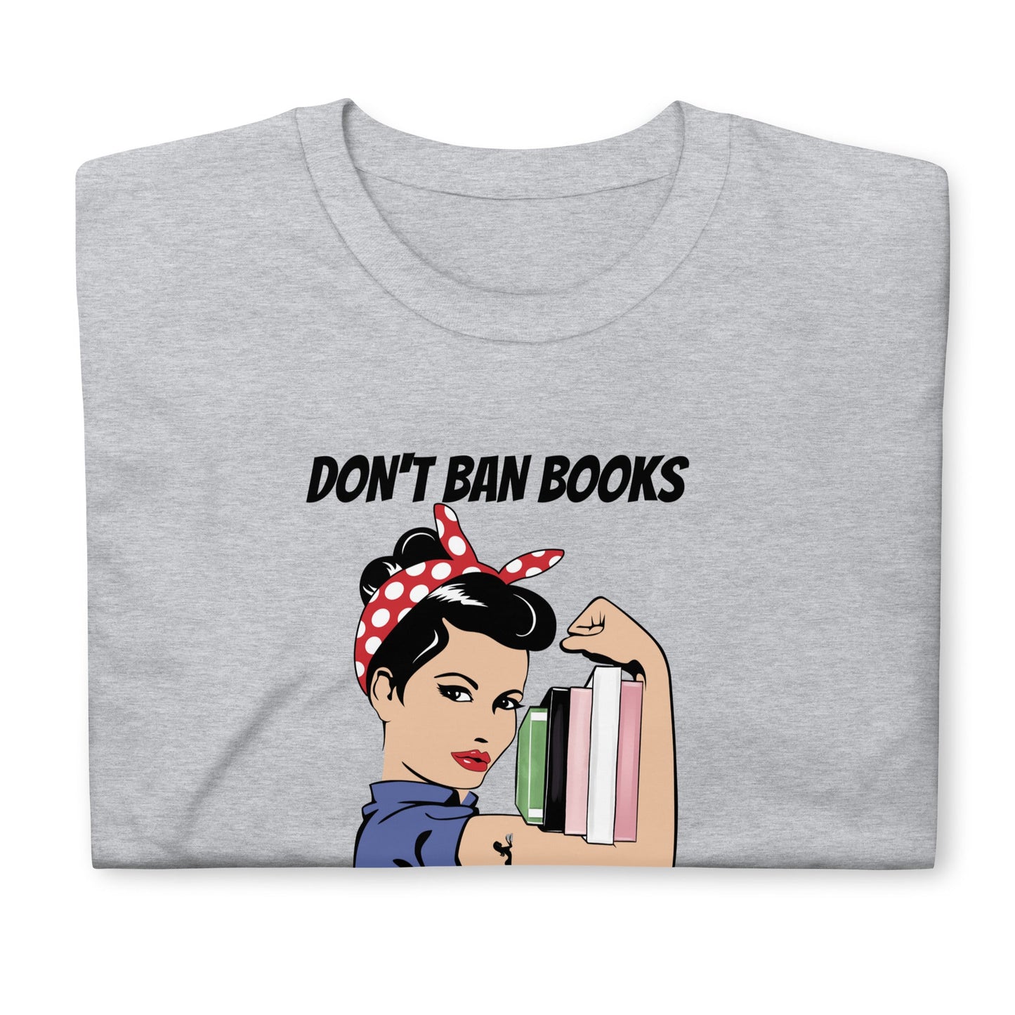 Don't Ban Books Ban Stupid People T-Shirt - Kindle Crack