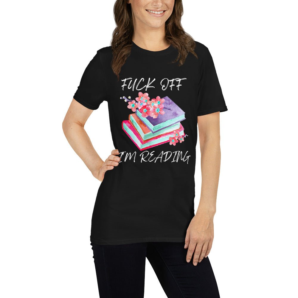 F*ck Off I'm Reading T-Shirt - Kindle Crack