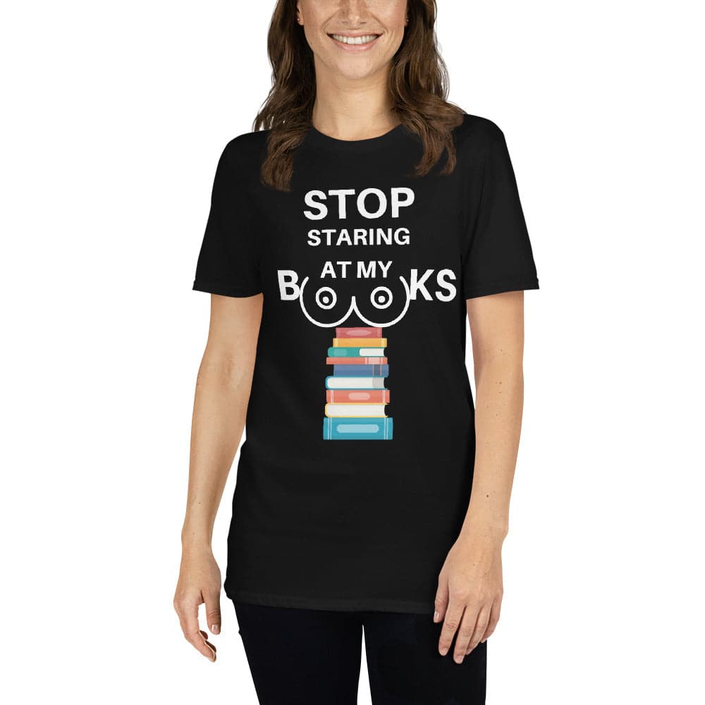 Stop Staring At My Books T-Shirt - Kindle Crack